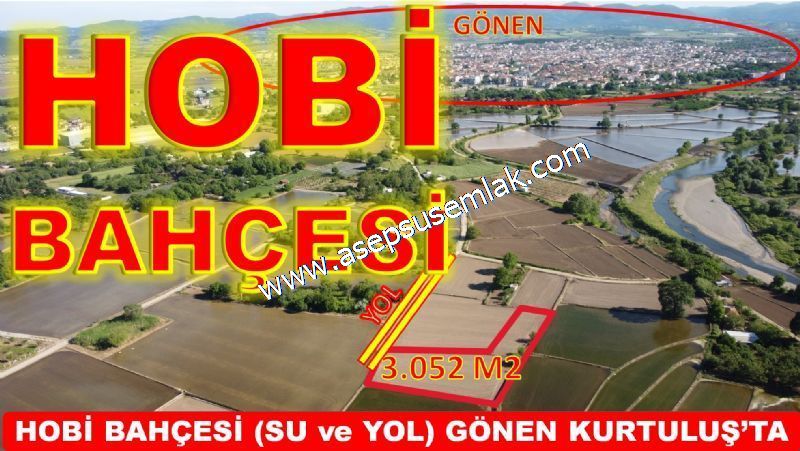 3.052 m2 Meyva & Hobi Bahçesi Gönen Kurtuluş Mahallesinde Su Var